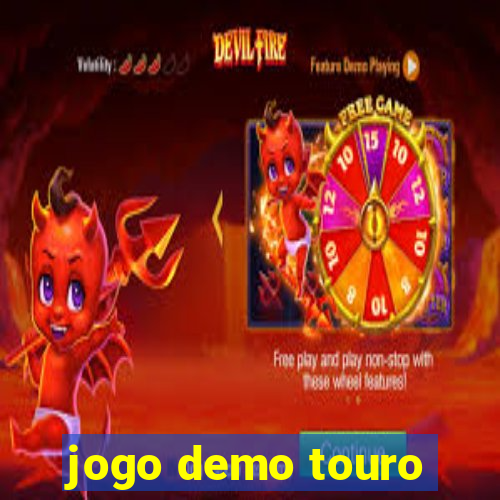 jogo demo touro